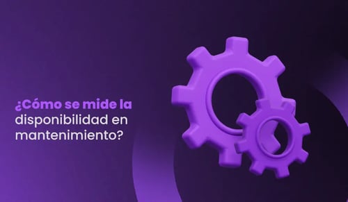 cómo se mide la disponibilidade en mantenimiento