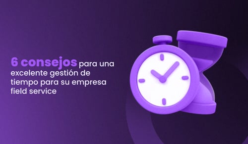 consejos para una excelente gestión de tiempo para su empresa