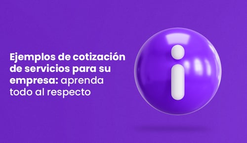 Ejemplos de cotización de servicios: aprenda todo al respecto