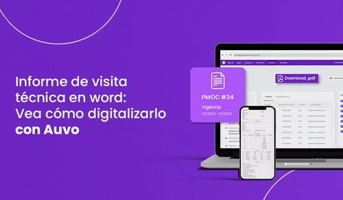 Informe de visita técnica en word: Vea cómo digitalizarlo con Auvo