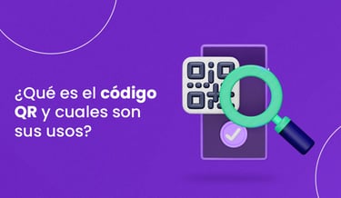 ¿Qué es el código QR y cuales son sus usos?